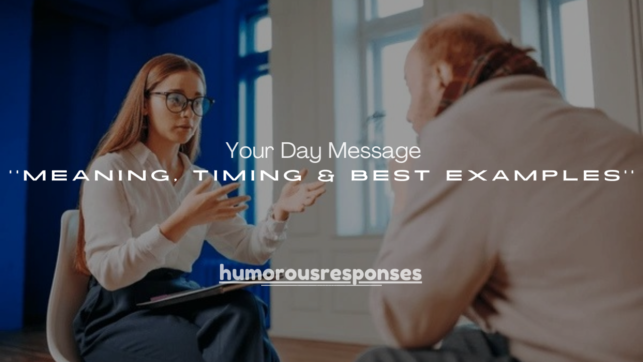 100+How Was Your Day Message: Meaning, Timing & Best Examples