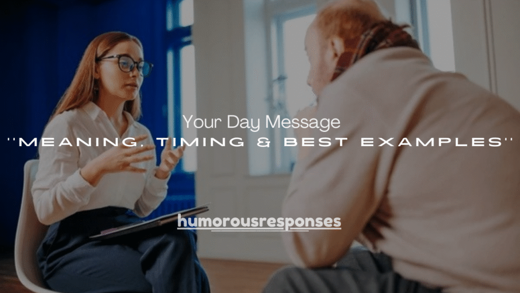 100+How Was Your Day Message: Meaning, Timing & Best Examples